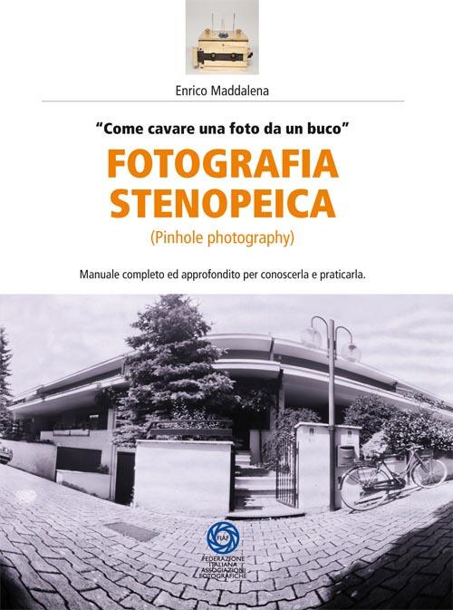 Fotografia stenopeica - Enrico Maddalena - copertina