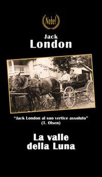 La valle della luna - Jack London - copertina