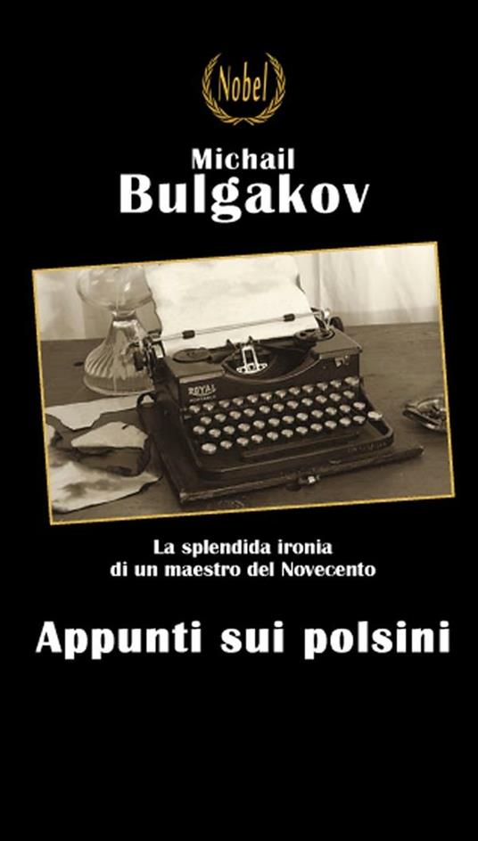 Appunti sui polsini - Michail Bulgakov,Davide Orsini,Caterina Valoti - ebook