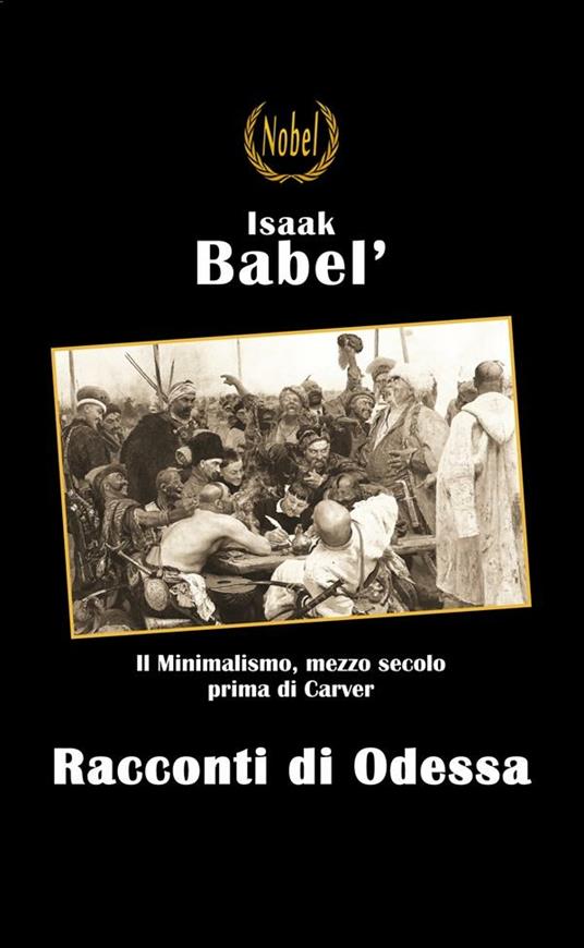 Racconti di Odessa - Isaak Babel',Adriano Dell'Asta,Gianlorenzo Pacini - ebook