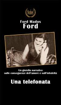 Una telefonata - Ford Madox Ford - copertina