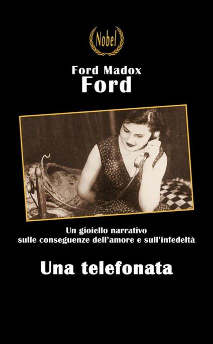 Una telefonata - Ford Madox Ford,Giorgio Arosi - ebook