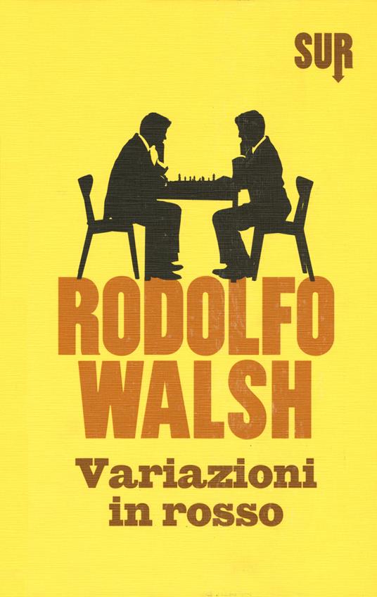 Variazioni in rosso - Rodolfo Walsh - copertina
