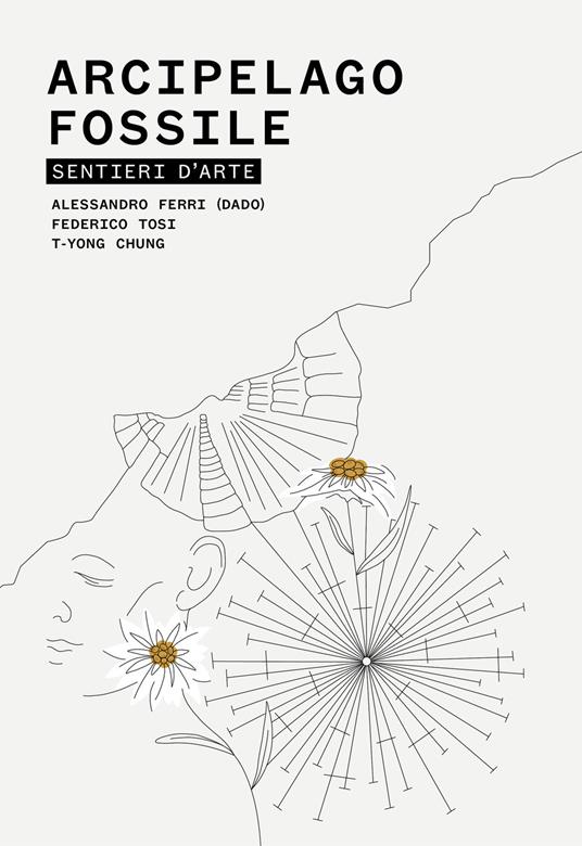 Arcipelago fossile. Sentieri d'arte - copertina