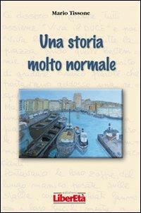 Una storia molto normale - Mario Tissone - copertina