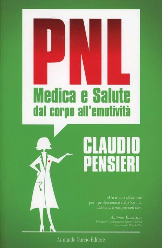 PNL medica e salute. Dal corpo all'emotività - Claudio Pensieri - copertina