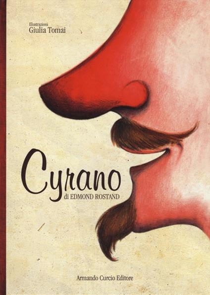 Cyrano. Ediz. illustrata - Edmond Rostand - copertina
