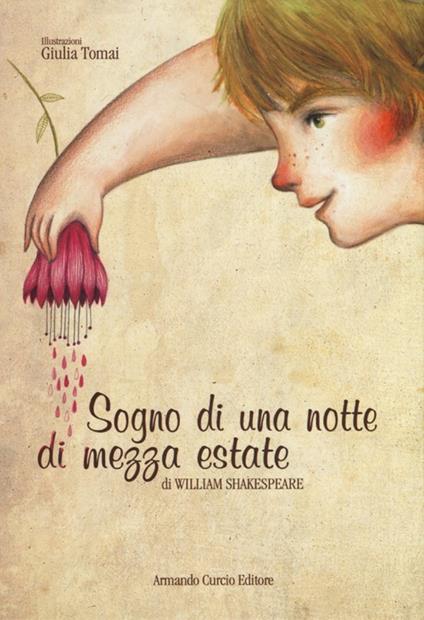 Sogno di una notte di mezza estate. Ediz. illustrata - William Shakespeare - copertina