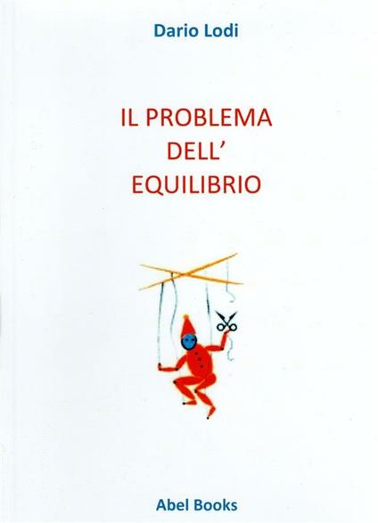 Il problema dell'equilibrio - Dario Lodi - ebook