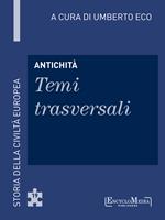 Antichità. Temi trasversali