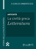 Antichità. La civiltà greca. Letteratura