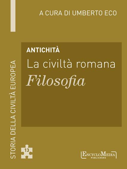 Antichità. La civiltà romana. Filosofia - Umberto Eco - ebook