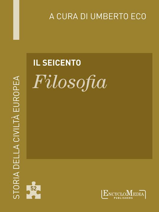 Il Seicento. Filosofia - Umberto Eco - ebook