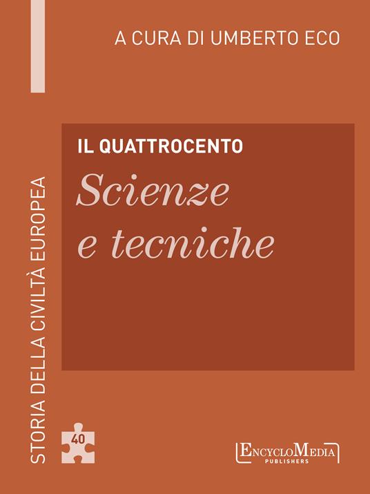 Il Quattrocento. Scienze e tecniche - Umberto Eco - ebook
