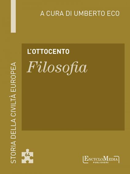 L' Ottocento. Filosofia - Umberto Eco - ebook