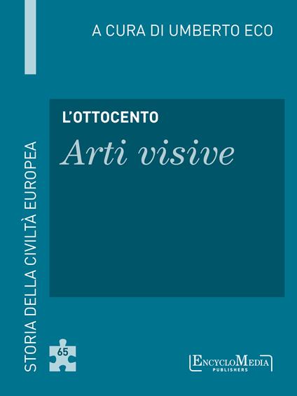 L' Ottocento. Arti visive - Umberto Eco - ebook
