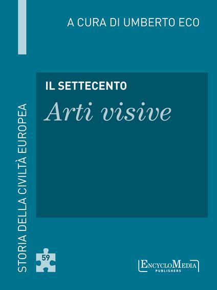 Il Settecento. Arti visive - Umberto Eco - ebook