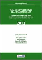 Carta dei diritti e dei doveri dello straniero in Italia e codice dell'immigrazione