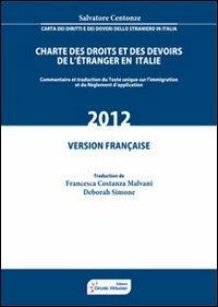 Charte des droits et des devoirs de l'étranger en Italie - Salvatore Centonze - copertina