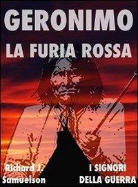 Geronimo - Richard J. Samuelson - ebook