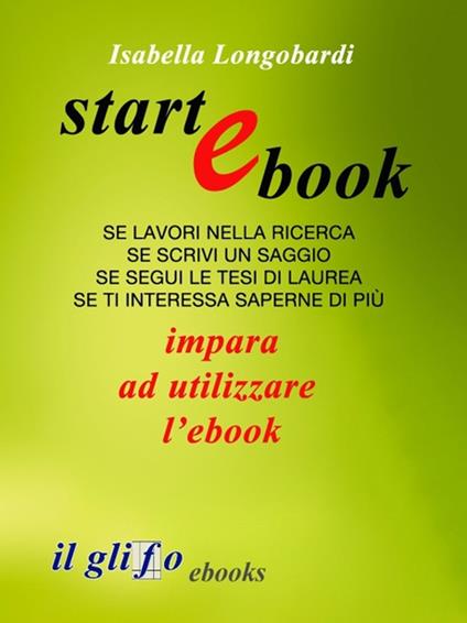 StartEbook. Impara ad utilizzare l'ebook - Isabella Longobardi - ebook