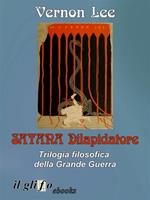 Satana dilapidatore. Trilogia filosofica della Grande Guerra