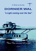 Dorniek Wal. A light coming over the sea