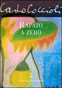 Rapato a zero - Carlo Coccioli - copertina
