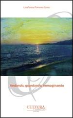 Andando, guardando, immaginando