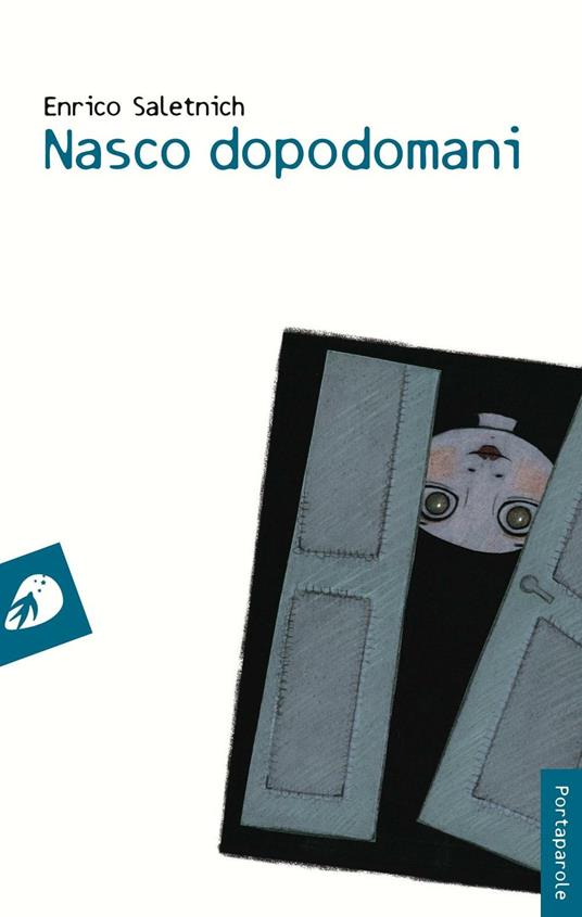 Nasco dopodomani - Enrico Saletnich - copertina