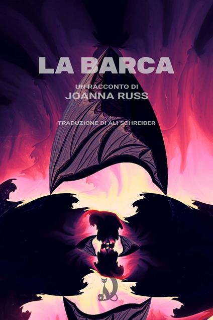 La barca - Joanna Russ,Ali Schreiber - ebook