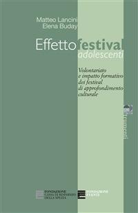 Effettofestival adolescenti - Elena Buday,Matteo Lancini - ebook