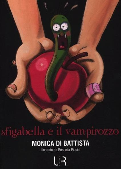 Sfigabella e il vampirozzo - Monica Di Battista - copertina