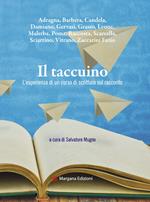 Il taccuino. L'esperienza di un corso di scrittura sul racconto