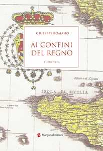 Ai confini del regno. Le indagini del commissario Manzo