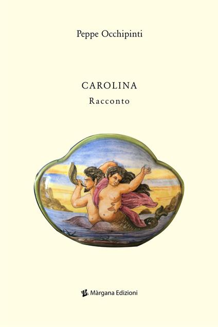 Carolina - Peppe Occhipinti - copertina