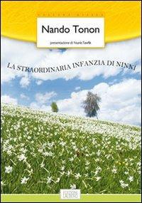 La straordinaria infanzia di Ninni - Nando Tonon - copertina