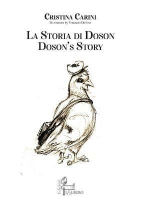 La storia di Doson-Doson's story. Ediz. bilingue - Cristina Carini - copertina
