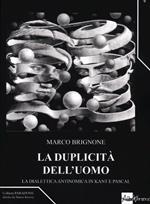 La duplicità dell'uomo. La dialettica antinomica in Kant e Pascal