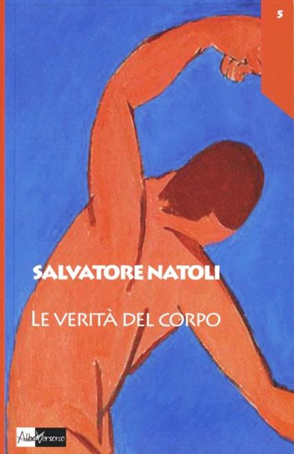 Le verità del corpo - Salvatore Natoli - copertina