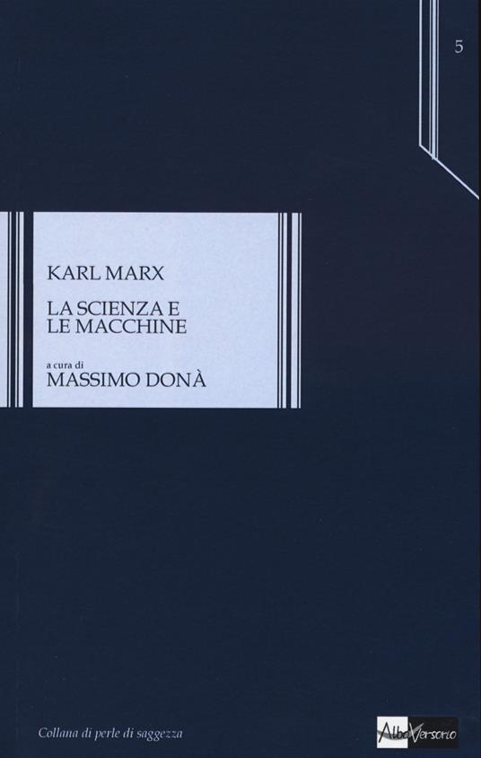 La scienza e le macchine - Karl Marx - copertina