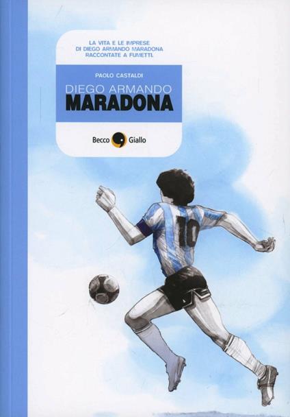 Diego Armando Maradona - Paolo Castaldi - copertina