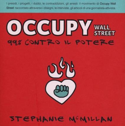 Occupy Wall Street. 99% contro il potere - Stephanie McMillan - copertina