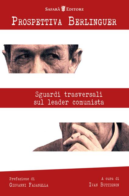 Prospettiva Berlinguer. Sguardi trasversali sul leader comunista - copertina