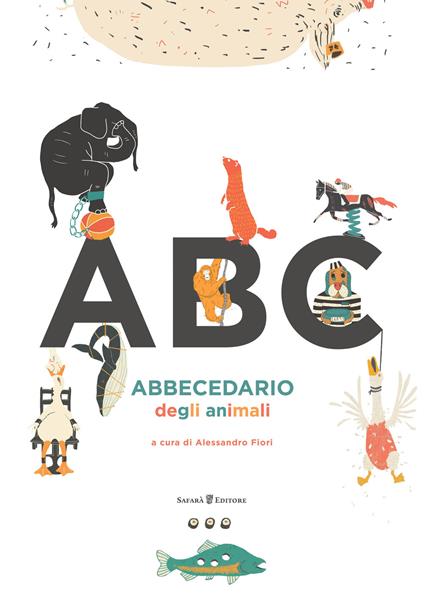 Abbecedario degli animali. Ediz. a colori - copertina