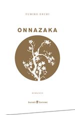 Onnazaka. Il sentiero nell'ombra