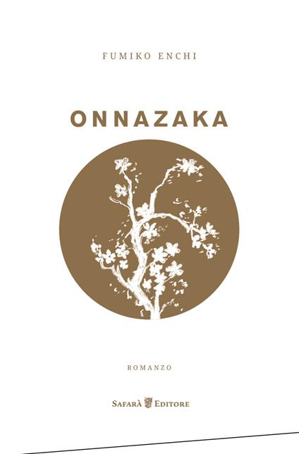 Onnazaka. Il sentiero nell'ombra - Fumiko Enchi,Lidia Origlia,Lydia Origlia - ebook