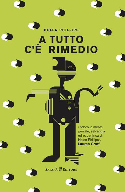 A tutto c'è rimedio - Helen Phillips - copertina