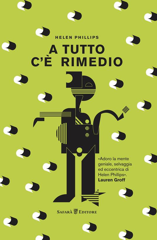 A tutto c'è rimedio - Helen Phillips - copertina
