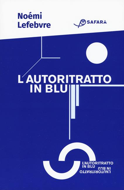 L' autoritratto in blu - Noémi Lefebvre - copertina